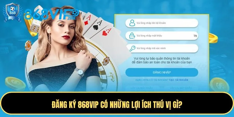 Đăng ký 868VIP mang đến nhiều tiện ích nổi bật Đăng ký 868VIP mang đến nhiều tiện ích nổi bật